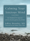 Cover image for Calming Your Anxious Mind
